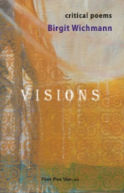 Birgit Wichmann — Visions