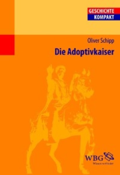 

Die Adoptivkaiser