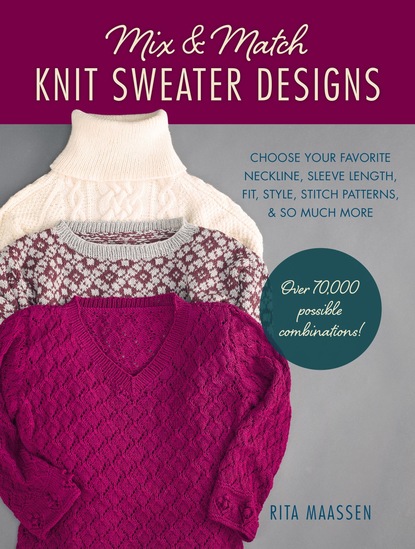 Rita Maassen - Mix and Match Knit Sweater Designs