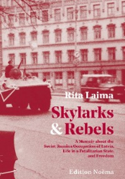 Rita Laima - Skylarks and Rebels