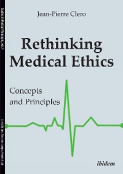 Jean-Pierre Clero - Rethinking Medical Ethics