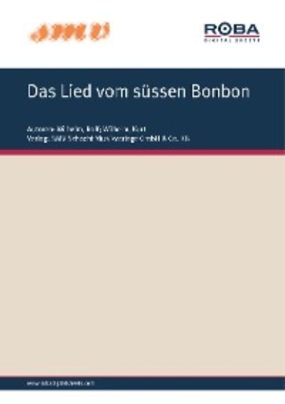 Das Lied Vom Süssen Bonbon