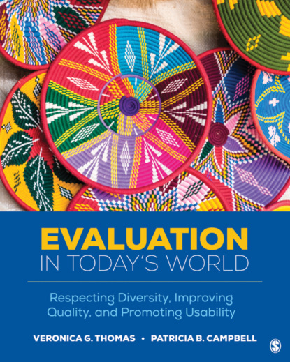 Veronica G. Thomas - Evaluation in Today’s World