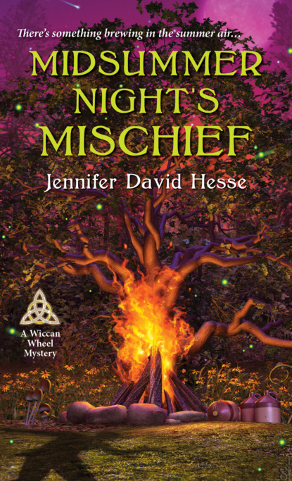 Jennifer David Hesse — Midsummer Night's Mischief