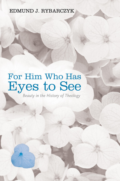 

For Him Who Has Eyes to See