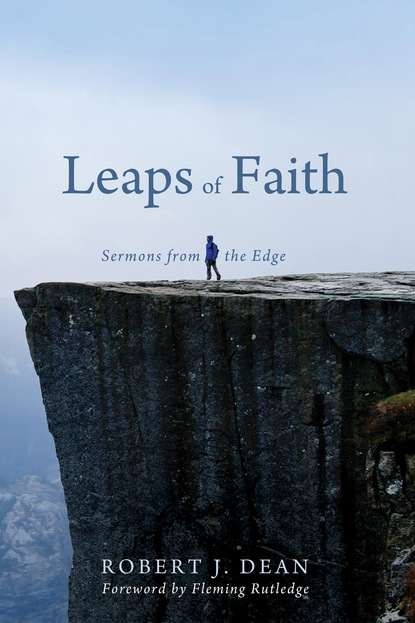 Robert J. Dean - Leaps of Faith