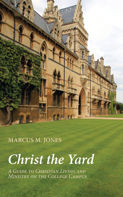 Marcus M. Jones — Christ the Yard