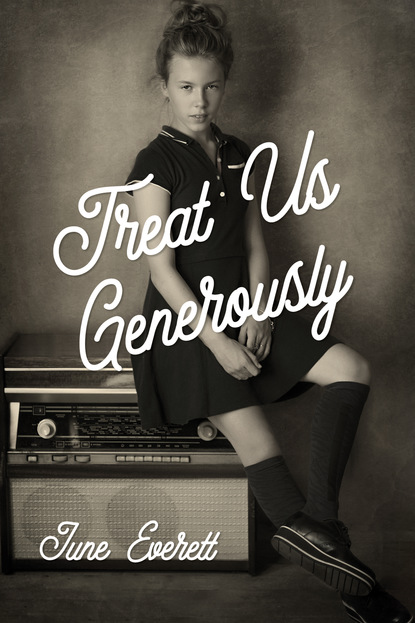 

Treat Us Generously