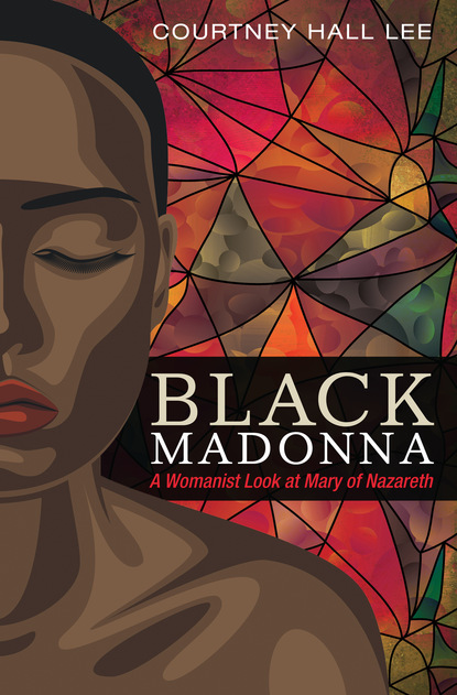 Courtney Hall Lee - Black Madonna