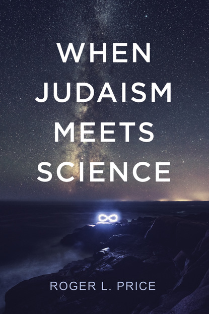 

When Judaism Meets Science