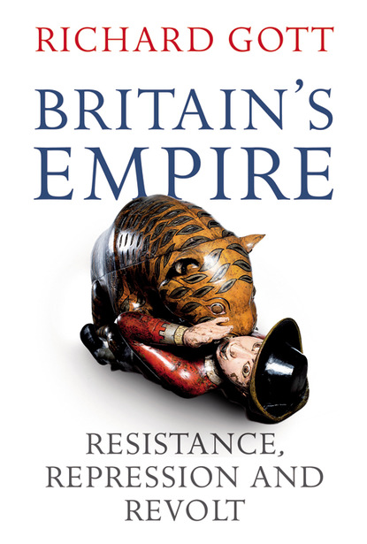 Richard Gott - Britain's Empire