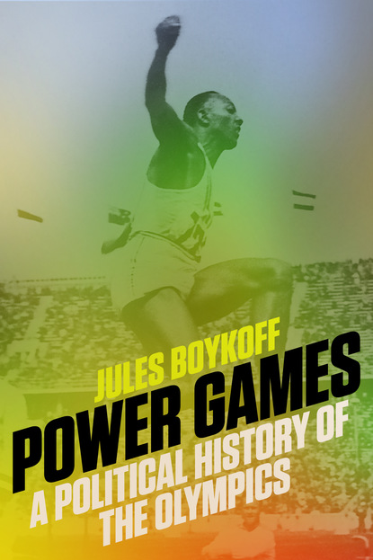 Jules Boykoff — Power Games