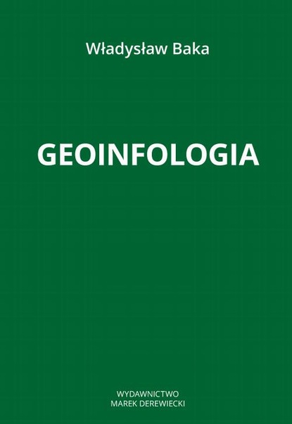 Władysław Baka - Geoinfologia