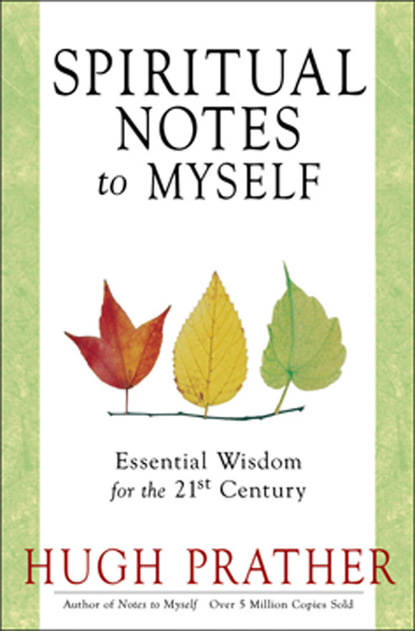 Hugh Prather — Spiritual Notes to Myself