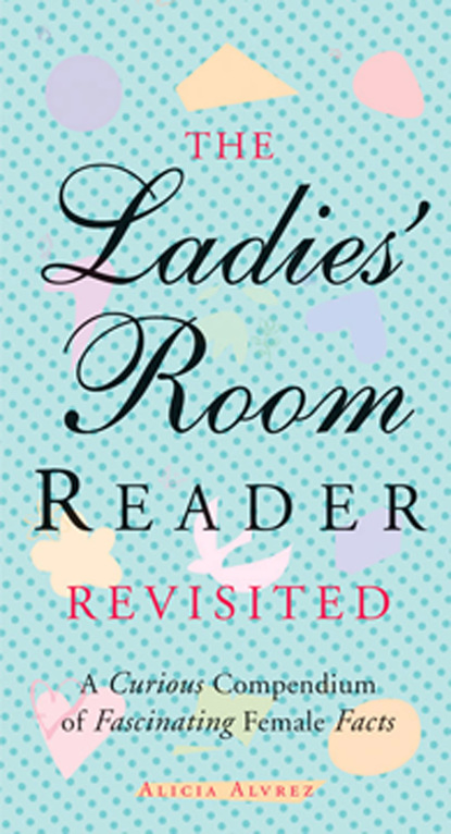 Alicia Alvrez — The Ladies' Room Reader Revisited