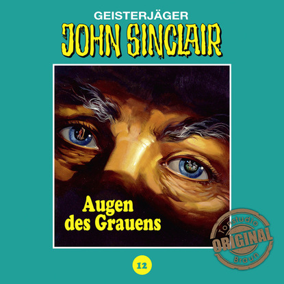 

John Sinclair, Tonstudio Braun, Folge 12: Augen des Grauens