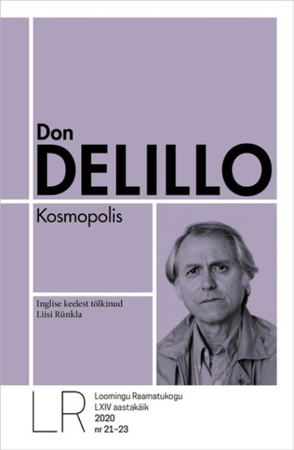 Don DeLillo - Kosmopolis