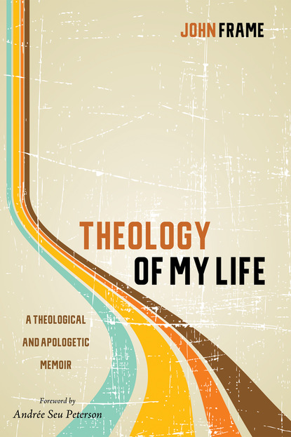 

Theology of My Life