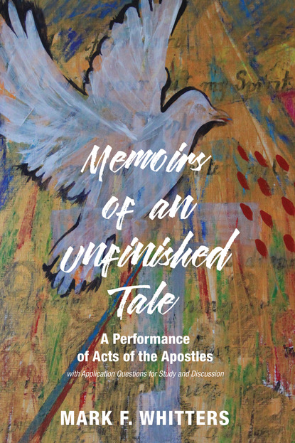 Mark F. Whitters — Memoirs of an Unfinished Tale