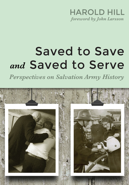 Harold Hill — Saved to Save and Saved to Serve