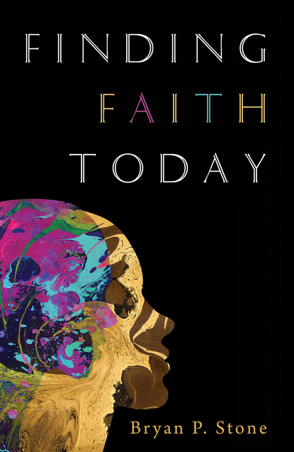 

Finding Faith Today
