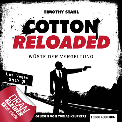 Jerry Cotton - Cotton Reloaded, Folge 24: W?ste der Vergeltung