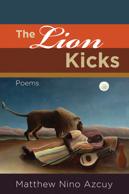 Matthew Nino Azcuy — The Lion Kicks