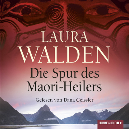 

Die Spur des Maori-Heilers