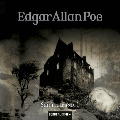 Эдгар Аллан По - Edgar Allan Poe, Sammelband 1: Folgen 1-3