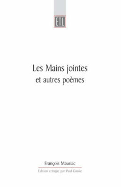 

Les Mains Jointes Et Autres Poèmes (1905-1923)