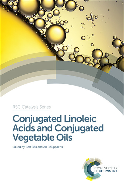 Группа авторов - Conjugated Linoleic Acids and Conjugated Vegetable Oils