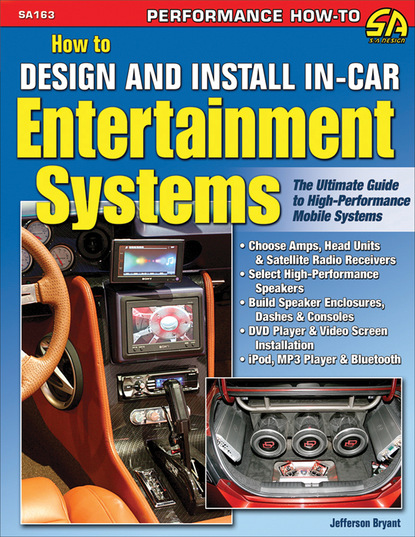 Jefferson Bryant — How to Design and Install In-Car Entertainment Systems