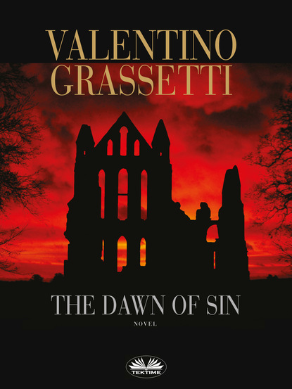 Valentino Grassetti - The Dawn Of Sin