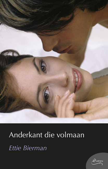 Ettie Bierman - Anderkant die volmaan