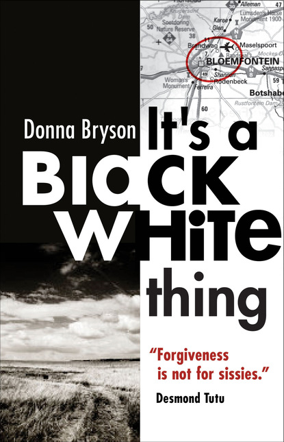 Donna Bryson - It's a Black-White Thing