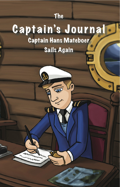 Hans M.C. Mateboer - The Captain's Journal