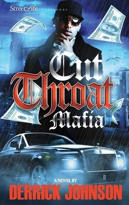 Derrick Johnson - Cut Throat Mafia