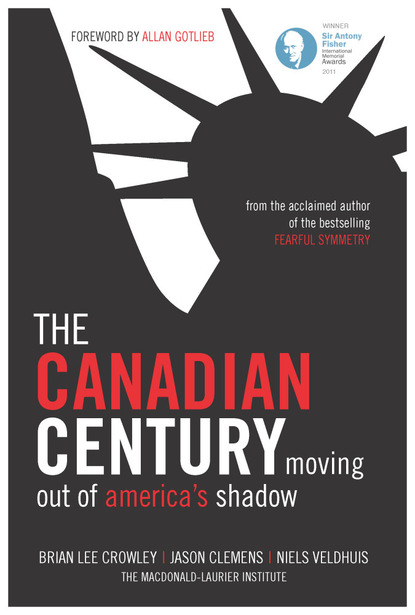 Brian Lee Crowley - The Canadian Century