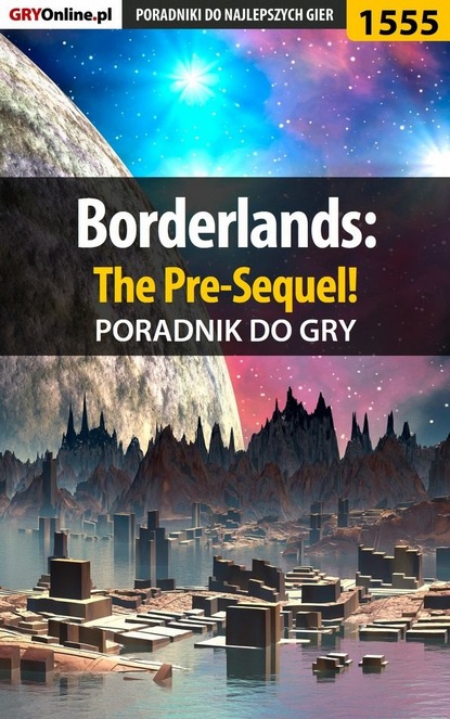 Jacek Winkler «Ramzes» - Borderlands: The Pre-Sequel!