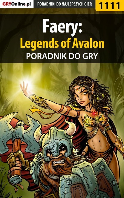 Piotr Kulka «MaxiM» - Faery: Legends of Avalon