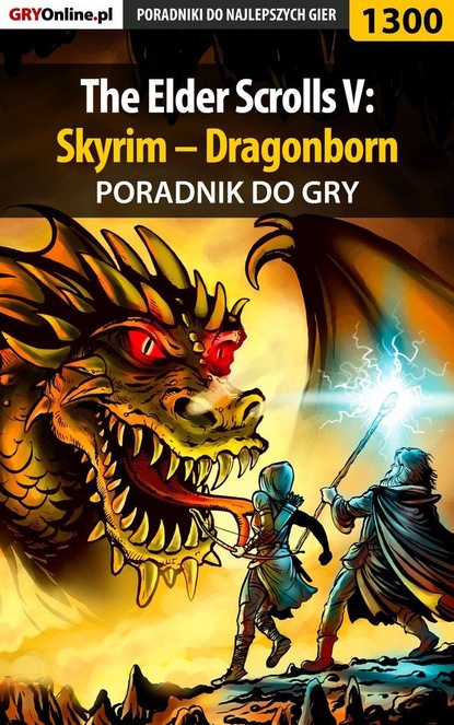 Maciej Kozłowski «Czarny» - The Elder Scrolls V: Skyrim - Dragonborn