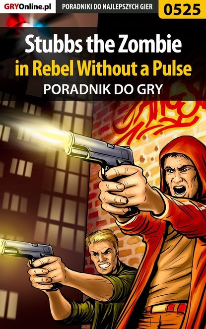 Krystian Smoszna - Stubbs the Zombie in Rebel Without a Pulse