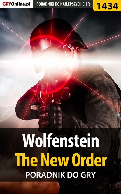 Marcin Baran «Xanas» - Wolfenstein: The New Order