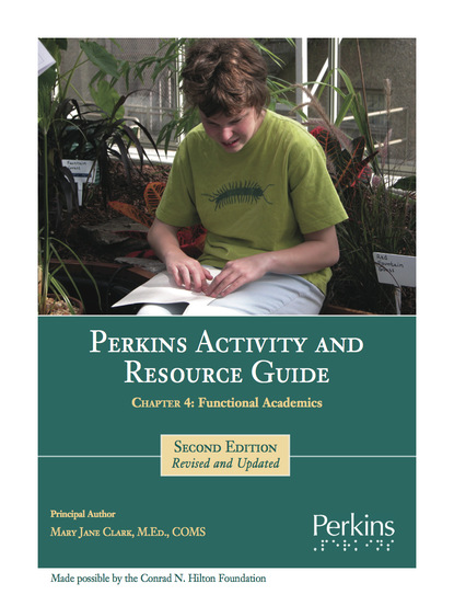 Mary Jane Clark - Perkins Activity and Resource Guide - Chapter 4: Functional Academics