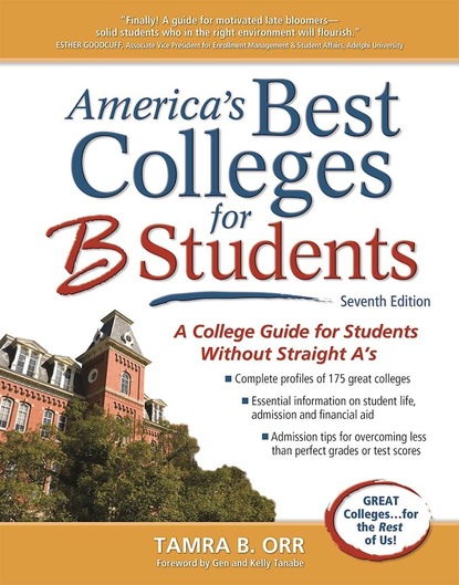 

America's Best Colleges for B Students