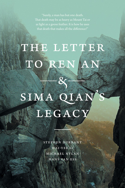 

The Letter to Ren An and Sima Qian’s Legacy