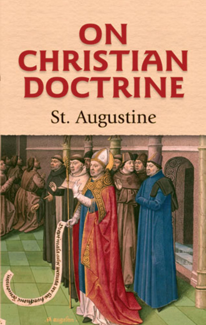 St Augustine — On Christian Doctrine