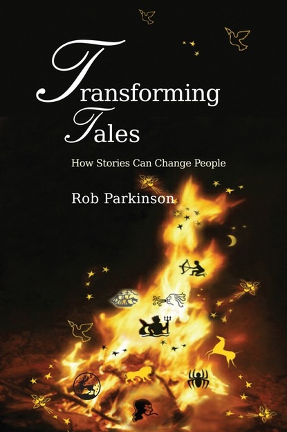 Rob Parkinson - Transforming Tales