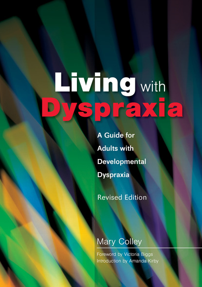 Mary Colley - Living with Dyspraxia