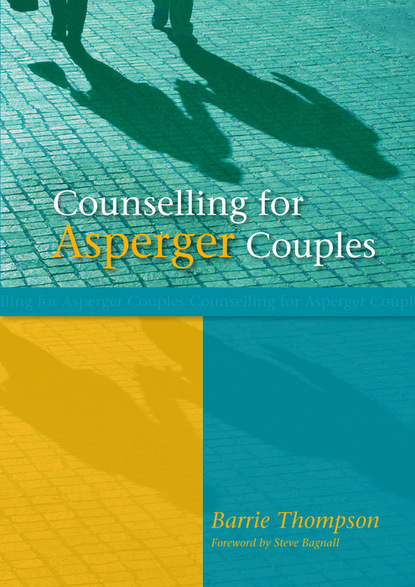 Barrie Thompson - Counselling for Asperger Couples